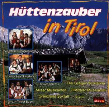 CD Various: Hüttenzauber In Tirol 394582