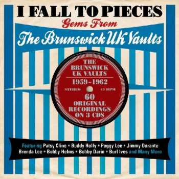 Various: I Fall To Pieces - Gems From The Brunswick UK Vaults