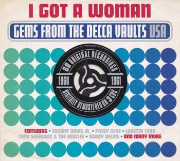 Various: I Got A Woman - Gems From The Decca Vaults USA 1960-1961