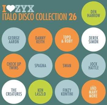 Various: I Love ZYX Italo Disco Collection 26