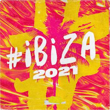 Album Various: #Ibiza 2021