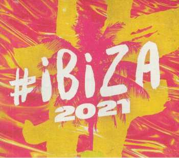 CD Various: #Ibiza 2021 539347