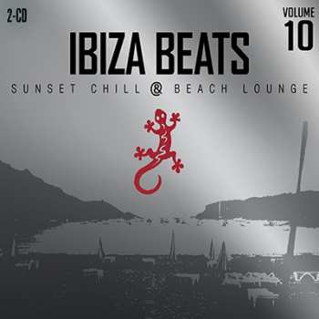 Various: Ibiza Beats - Sunset Chill & Beach Lounge Volume 10