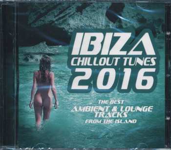 Album Various: Ibiza Chillout Tunes 2016