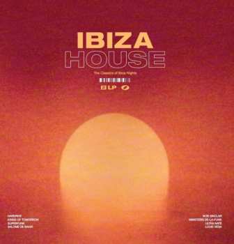Album Various: Ibiza House (The Classics Of Ibiza Nichts)