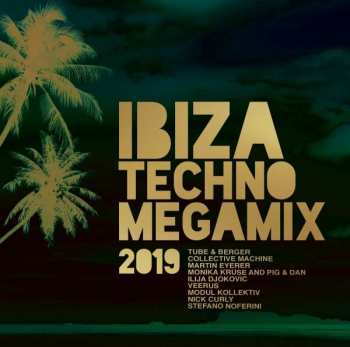 Album Various: Ibiza Techno Megamix 2019