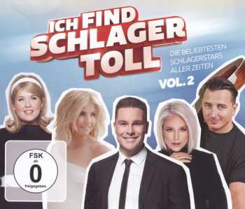Album Various: Ich Find Schlager Toll - Die Beliebtesten Schlagerstars Aller Zeiten Vol. 2