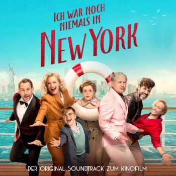 Album Various: Ich War Noch Niemals In New York (Der Original Soundtrack Zum Kinofilm)