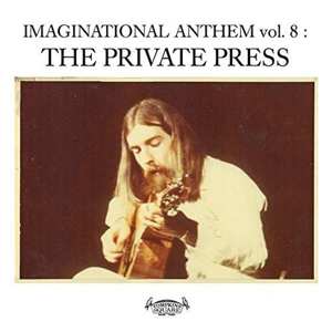 Album Various: Imaginational Anthem Vol. 8: The Private Press