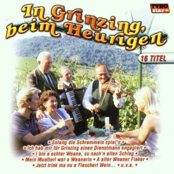 CD Various: In Grinzing, Beim Heurigen 534819