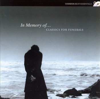 Album Various: In Memory Of...: Classics For Funerals