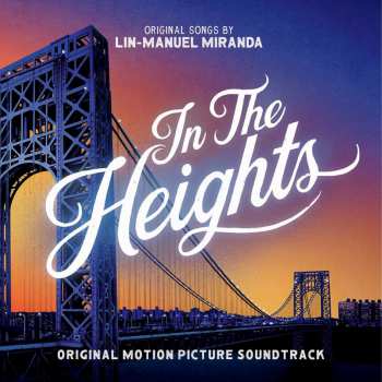 Album Various: In The Heights (Original Motion Picture Soundtrack)