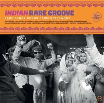 Various: Indian Rare Groove (Rare Funky Songs From Bollywood)