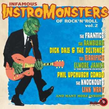 Various: Infamous InstroMonsters Of Rock’N’Roll  Vol. 2 1953-1961