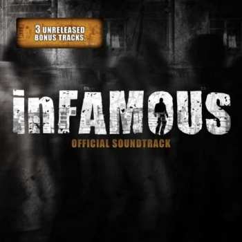 Album Various: Infamous: Original Soundtrack From The Video Game