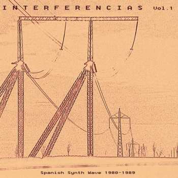 Album Various: Interferencias Vol. 1 - Spanish Synth Wave 1980-1989