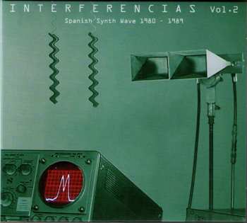 Album Various: Interferencias Vol. 2 - Spanish Synth Wave 1980-1989