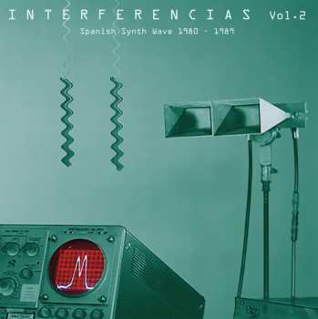 2LP Various: Interferencias Vol. 2 - Spanish Synth Wave 1980-1989 68726