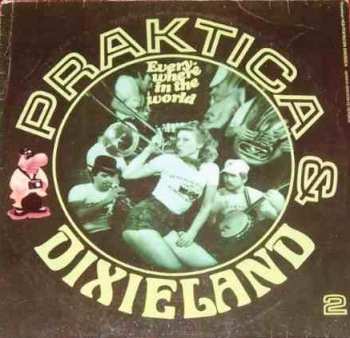 Album Various: Internationales Dixieland Festival Dresden '79 - Praktica & Dixieland