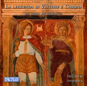 Album Various: Inunum Ensemble - La Leggenda Di Vittore E Corona