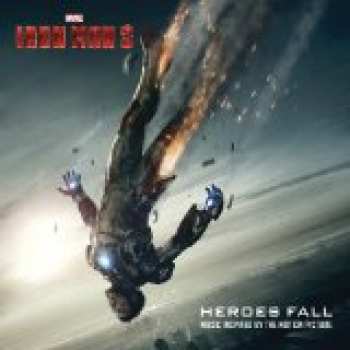CD Various: Iron Man 3 Heroes Fall (Music Inspired By The Motion Picture) 528189