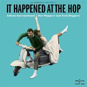 LP Various: It Happened At The Hop - Edison International Doo Woppers And Sock Hoppers CLR 473476
