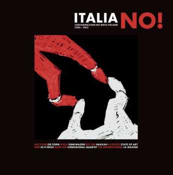 LP/CD Various: Italia No!  Contaminazioni No Wave Italiane (1980 - 1985) 472625