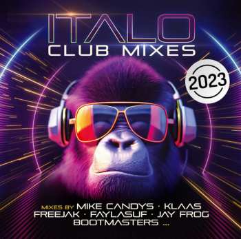 Album Various: Italo Club Mixes 2023