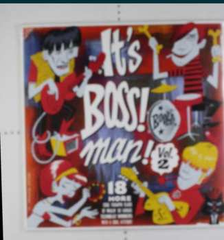 Album Various: It's Boss! Man! Vol. 2