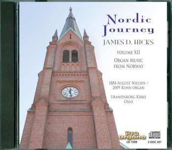 Album Various: James D. Hicks - Nordic Journey Vol.12 "organ Music From Norway"