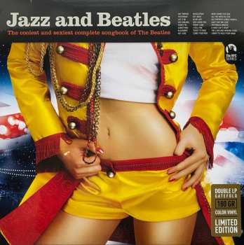 2LP Various: Jazz And Beatles - The Coolest And Sexiest Complete Songbook Of The Beatles  LTD | CLR 402109