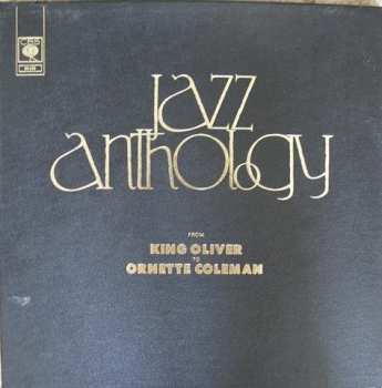 Various: Jazz Anthology - From King Oliver To Ornette Coleman