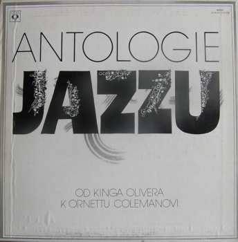 4LP/Box Set Various: Antologie Jazzu (Od Kinga Olivera K Ornettu Colemanovi) (4xLP + BOX + BOOKLET) 50377