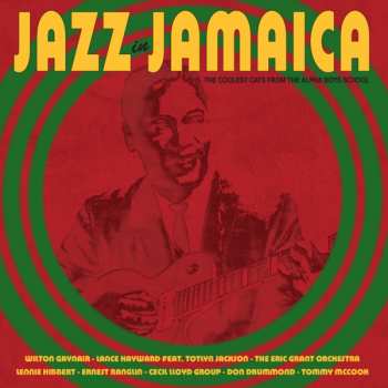 Album Various: Jazz in Jamaica - The Coolest Cats From The Alpha Boys School