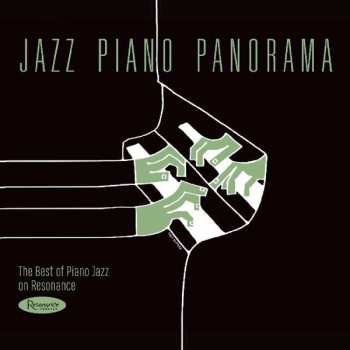 Various: Jazz Piano Panorama: The Best Of Piano Jazz On Resonance