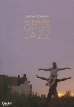 Album Various: Jerome Robbins' Ny Export: Opus Jazz