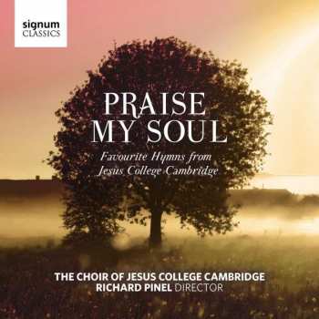 Album Various: Jesus College Choir Cambridge - Praise My Soul