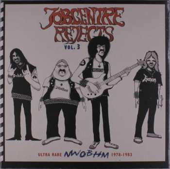 Album Various: Jobcentre Rejects Vol 3 - Ultra Rare NWOBHM 1978-1983