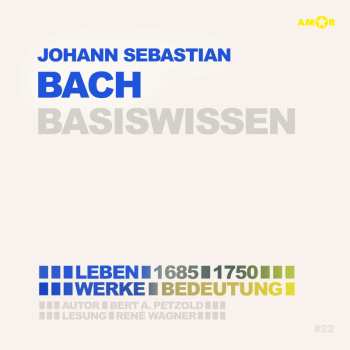 Album Various: Johann Sebastian Bach - Basiswissen