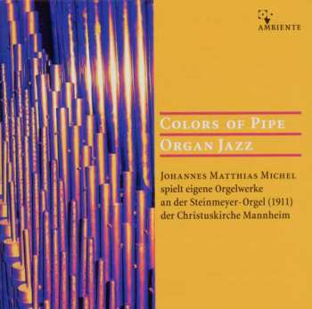 Album Various: Johannes Matthias Michel - Colours Of Pipe