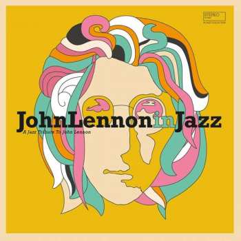 Album Various: John Lennon In Jazz - A Jazz Tribute To John Lennon