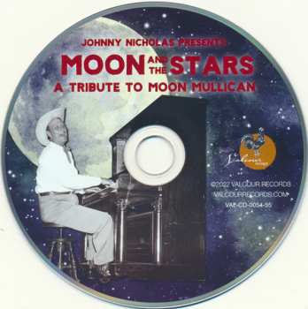 CD Various: Johnny Nicholas Presents: Moon And The Stars (A Tribute To Moon Mullican) 434513