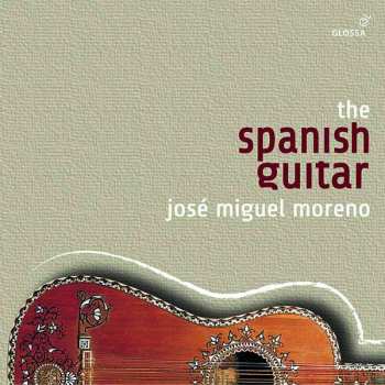 Album Various: Jose Miguel Moreno - The Spanish Guitar
