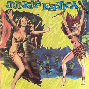 Album Various: Jungle Exotica