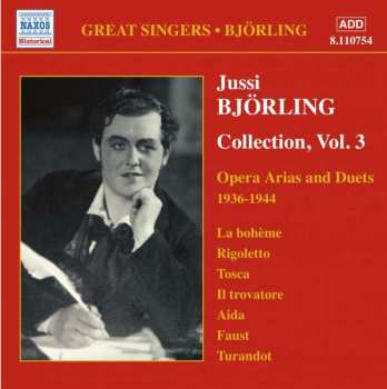 CD Jussi Björling: Jussi Björling Collection Vol. 3 Opera-arior Och Duetter 1936-44  456879
