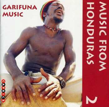Album Various: Karibik - Honduras: Music From Honduras Vol.2