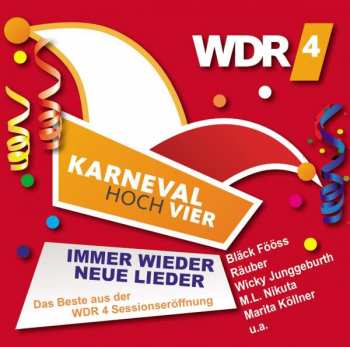 Album Various: Karneval Hoch Vier: Immer Wieder Neue Lieder