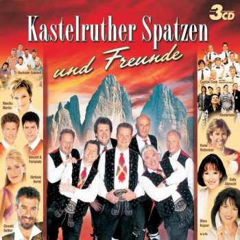 Various: Kastelruther Spatzen Und Freunde