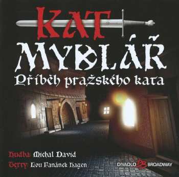 Album Various: Kat Mydlář - Příběh Pražského Kata
