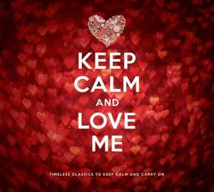 Album Various: Keep Calm And Love Me 